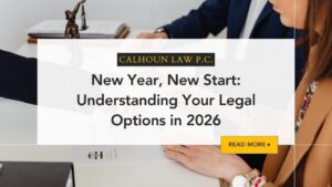 New Year, New Start: Understanding Your Legal Options in 2026 blog cover